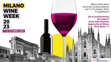 Milano Wine Week 2023: al via la sesta edizione
